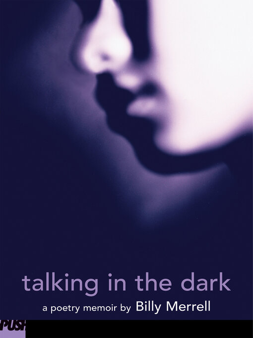 Title details for Talking in the Dark by Billy Merrell - Wait list